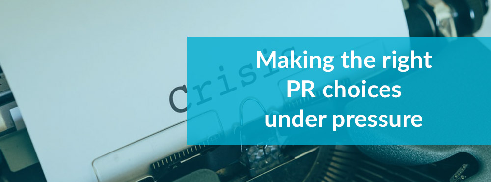 Keep Calm and make the right PR choices under pressure